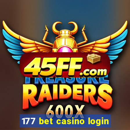 177 bet casino login